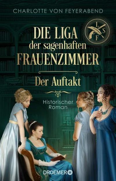 Die Liga der fabelhaften Frauenzimmer
